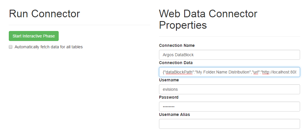 Connection Name: Argos DataBlock.  Connection Data: (JSON data as described below).  Username: evisions.  Password: *********